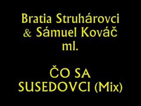 Bratia Struharovci & Samuel Kovač ml.