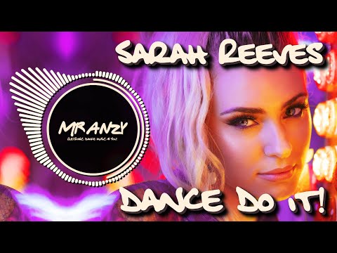 Sarah Reeves - Dance Do It (Luca Schreiner Remix) (Best Slap House) Mr Anzy