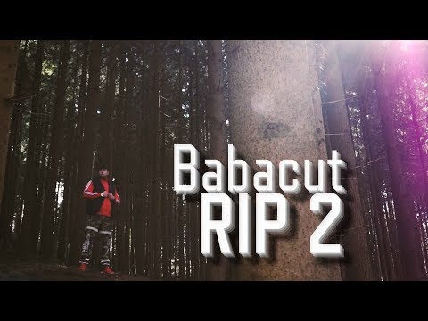 Babacut - RIP 2