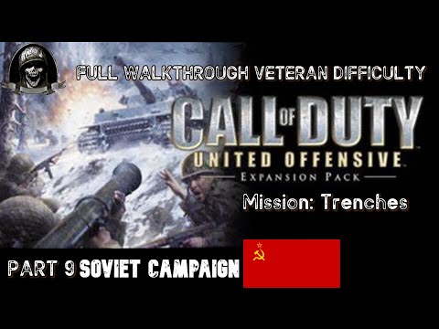 Call of Duty 1: United Offensive full walkthrough on Veteran Part 9 - Soviet Campaign: Trenches
