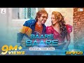Baare Baare Baazi Jeet Mimi Jeet Gannguli Dev Negi Nikhita Gandhi Anshuman P