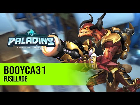 FUSILLADE l Booyca31 Drogoz PALADINS PRO COMPETITIVE GAMEPLAY