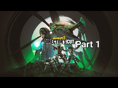 Borderlands 3 Director Cut DLC Walkthrough Part 1 (PS5 4K 60FPS)