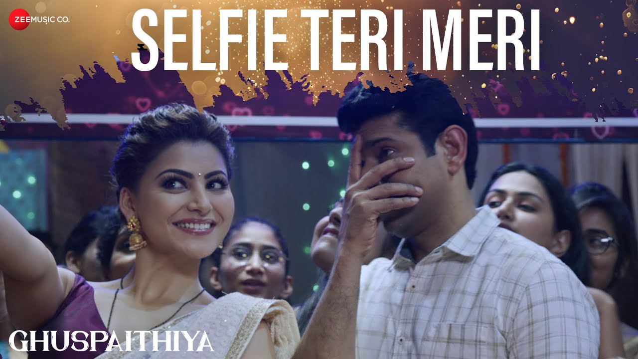 Selfie Teri Meri Lyrics | Ghuspaithiya | Neeti Mohan