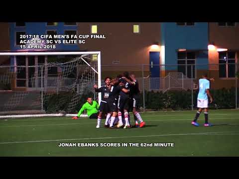 2017/18 CIFA Men's FA Cup Final highlights Academy SC vs Elite SC
