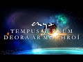 Enya Tempus Vernum and Deora Ar Mo Chroí Lyrics