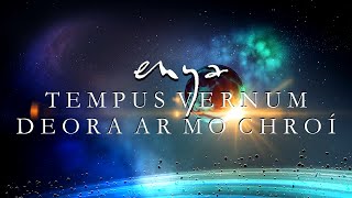 Enya Tempus Vernum and Deora Ar Mo Chroí Lyrics