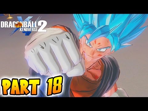 Dragon Ball Xenoverse 2: Part 18 - Story Finale | (DBX2 Gameplay Walkthrough)