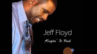 Jeff Floyd - Lock My Door 