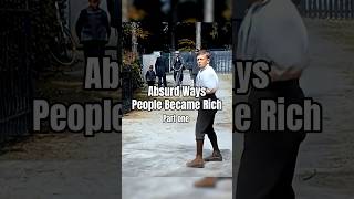 Absurd Ways People Became Rich #history #moneymindset  #moneytips #factualshorts #historyfacts