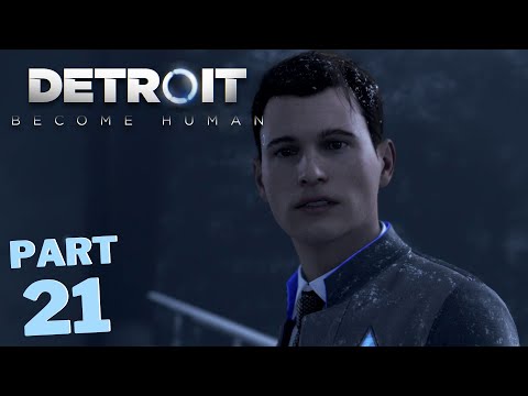 DETROIT: BECOME HUMAN Walkthrough Gameplay - Part 21