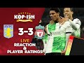 REDS SQUANDER LEAD | ASTON VILLA 3-3 LIVERPOOL | LIVE REACTION & PLAYER RATINGS