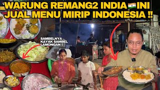 Download lagu SIDAK WARUNG REMANG2 INDIA🇮🇳 ‼️SEMUA MENUNYA MIRIP MASAKAN INDO‼️MASUK LAPER KELUAR KENYANG EUYY‼️ mp3