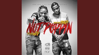Not Poppin (feat. Fetty Wap)