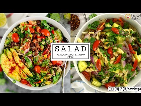 Healthy Italian pasta & Mexican Quinoa Salad || Italian Salad || Mexican Quinoa Salad || bowlatgo