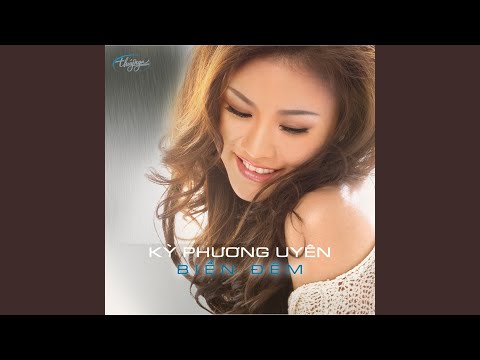 Hỡi người hỡi tình - Kỳ Phương Uyên