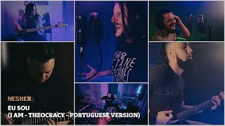 Nesher - Eu Sou &quot;I Am Theocracy Cover Portuguese Version&quot; Participação Celso Fernandes e Vitor Lopes
