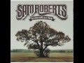 Sam Roberts Band - Paranoia (Audio)