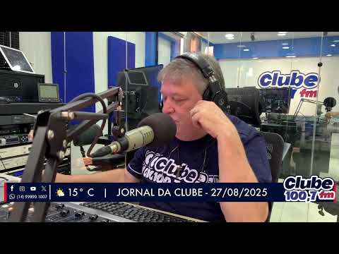 Jornal da Clube - 27/08/25 - Edição da Manhã