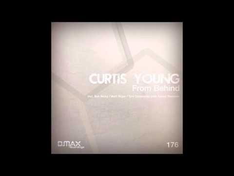 Curtis Young - From Behind (Ben Nicky Remix) (Full Song)