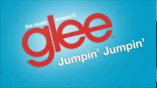 Jumpin&#39; Jumpin&#39; (Glee Cast Version)