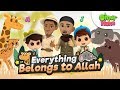 Everything Belongs to Allah - Omar and Hana [Official Video]
