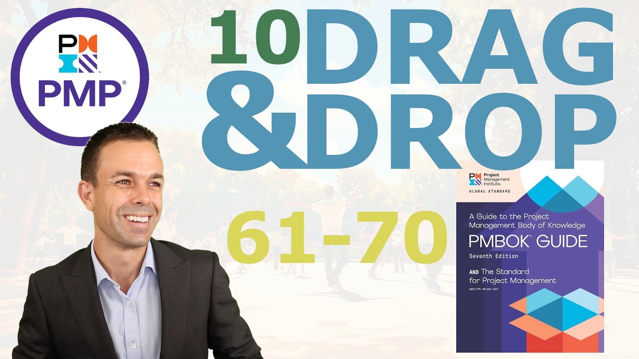 10 Super Drag and Drop Questions for your PMP Exam (61 to 70)