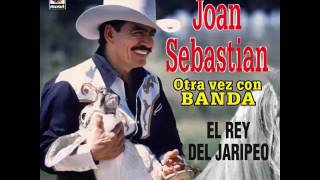 Joan Sebastian - Como Perro Con Rabia