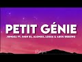 Jungeli ft. Imen es, Alonzo, Lossa & Abou Debeing - Petit génie (paroles/lyrics)