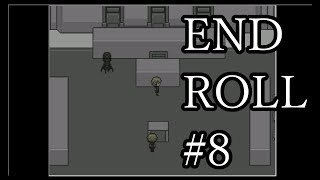 【実況】夢の世界で #8【END ROLL】