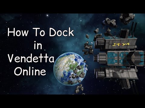 Vendetta-Online - How to Dock