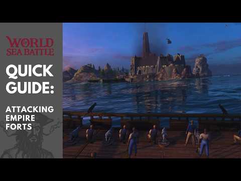Attacking Empire Forts in World of Sea Battle | Beginners Quick Guide