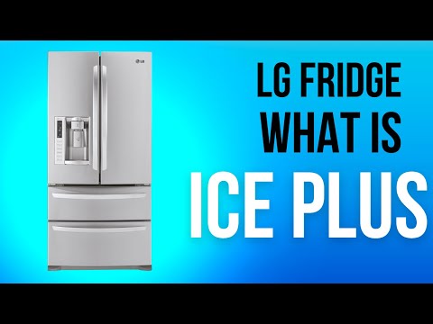 What EXACTLY Is Ice Plus On LG Refrigerator (And how to use it)