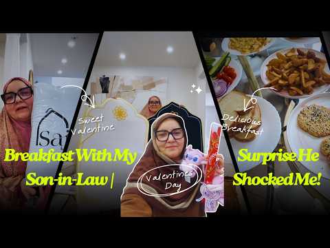Breakfast With My Son in Law ❤️ | Sweet Valentine Surprise He Shocked Me! 😭
