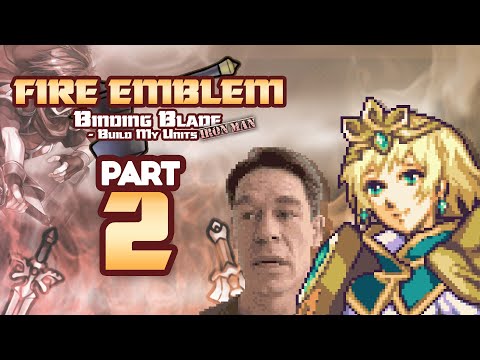 Part 2: Fire Emblem 6, But Chat Creates My Units - "The Legend of Jumb"