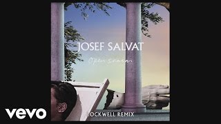 Josef Salvat - Open Season (Rockwell Remix) [Official Audio]