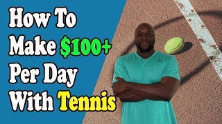Affiliate Marketing Tennis: How To Make $100+ Per Day With Tennis