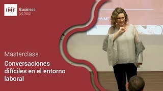 Masterclass – Cómo afrontar conversaciones difíciles en el trabajo