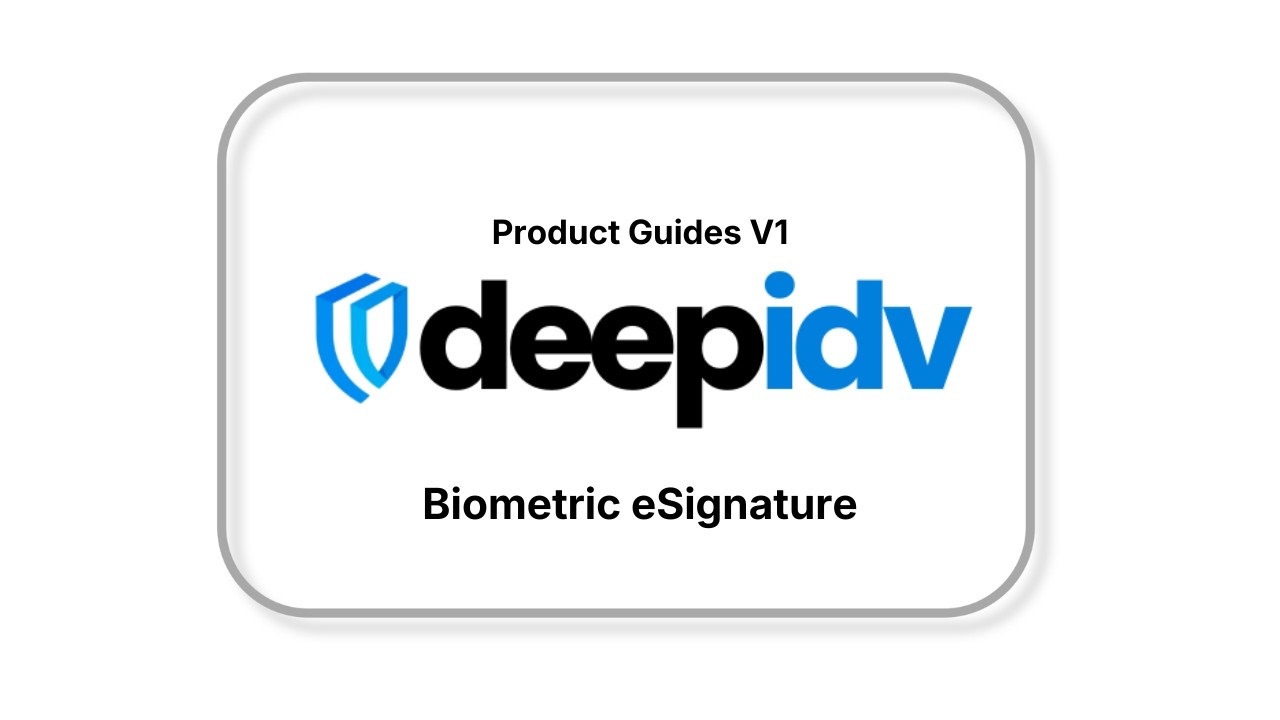 Biometric eSignature Walkthrough - How It Works
