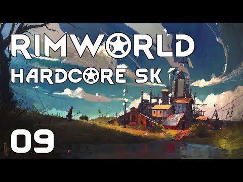 RimWorld | Hardcore SK 1.2 | S04E09
