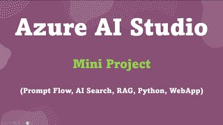 Understand Azure AI Studio with Mini Project (Prompt Flow, AI Index, R