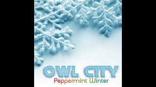 Owl City - Peppermint Winter (Official Instrumental)