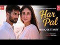 Har Pal Hindi Song Shahid Kapoor Kareena Kapoor New Songs Bollywood Songs Romantic Song