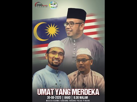 30-08-2020 DR MAZA | Dr. Rozaimi | Ustaz Rizal : Umat Yang Merdeka