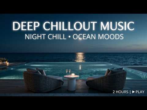 Deep Chillout Music | Relaxing Lounge Music - Luxurious Penthouse