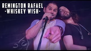 Whiskey Wish - Remington Rafael - Creator Couple
