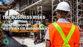 Is Wastewater Putting Your Business at Risk? | The Business Risks of Improper Wastewater Management