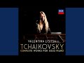 Tchaikovsky: 12 Morceaux, Op. 40, TH 138 - 6. Chant sans paroles