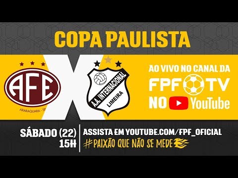 Ferroviária 0 x 2 Inter de Limeira - Copa Paulista 2018