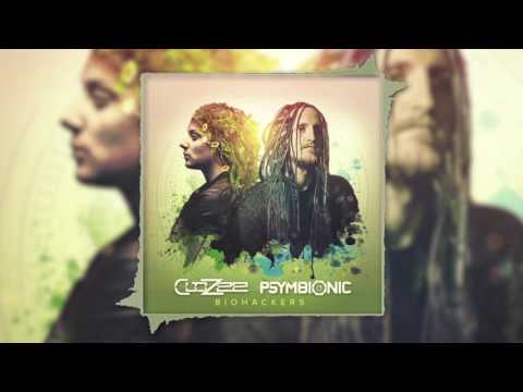 Psymbionic & CloZee - Biohackers